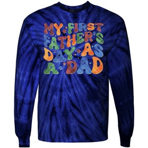 Retro My First Fathers Day As A Dad Tie-Dye Long Sleeve Shirt