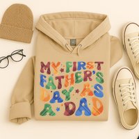 Retro My First Fathers Day As A Dad Hoodie