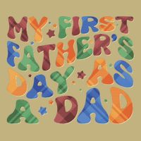 Retro My First Fathers Day As A Dad Button