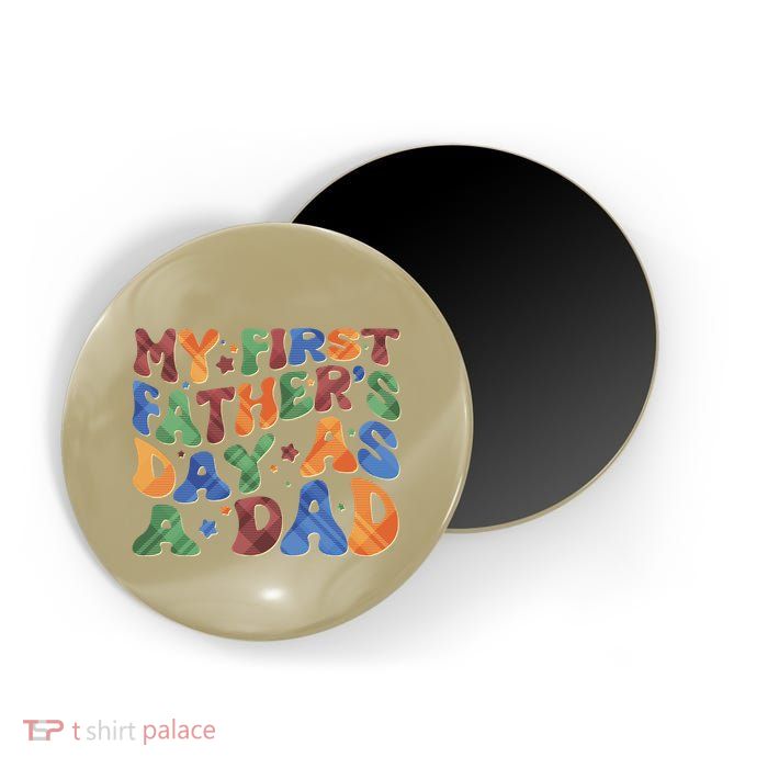 Retro My First Fathers Day As A Dad Magnet