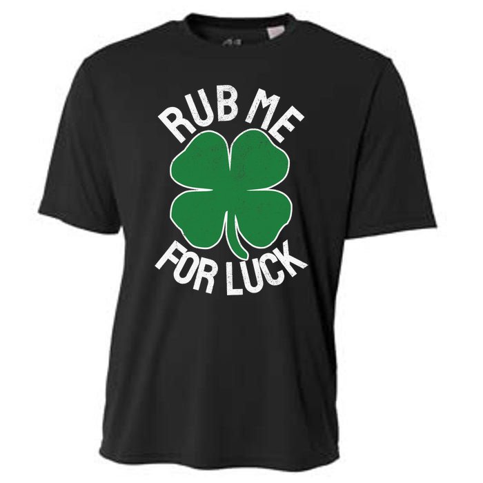 Rub Me For Luck St Patrick's Day Funny Adult Humor Cooling Performance Crew T-Shirt