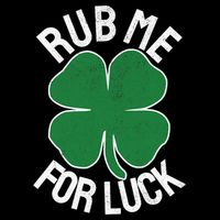 Rub Me For Luck St Patrick's Day Funny Adult Humor Backpack