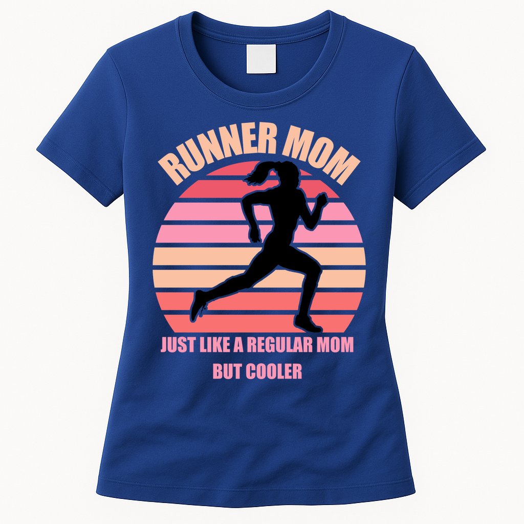 Runner Mom Funny Marathon Running Jogging Mothers Day Gift Womens T-Shirt