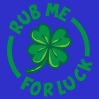 Rub Me For Luck Clover Lucky Symbol Gift Tall Sweatshirt
