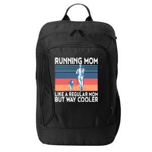 Runner Mom Funny Marathon Running Jogging Gift City Backpack