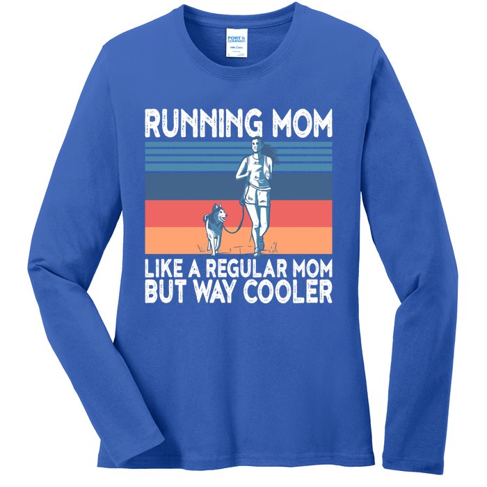 Runner Mom Funny Marathon Running Jogging Gift Ladies Long Sleeve Shirt