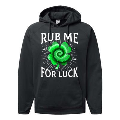 Rub Me For Luck St Patricks Day Lucky Irish Shamrock Tie Dye Performance Fleece Hoodie