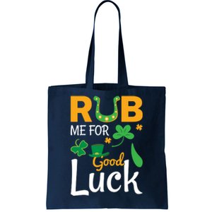 Rub Me For Good Luck St Patricks Day Tote Bag