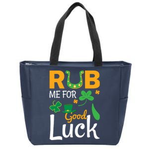 Rub Me For Good Luck St Patricks Day Zip Tote Bag