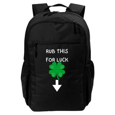 Rub Me For Luck Funny Design Funny Saint Patricks Day Backpack
