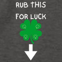 Rub Me For Luck Funny Design Funny Saint Patricks Day Vector Backpack
