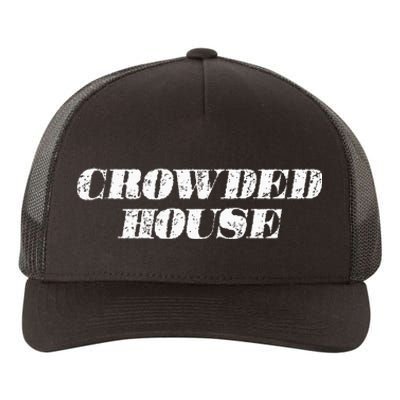 Retro Music Fun Crowded House S Tops Yupoong Adult 5-Panel Trucker Hat