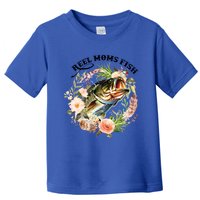 Reel Moms Fish Funny Gift Fishing Lovers Flower Tee Gift Toddler T-Shirt