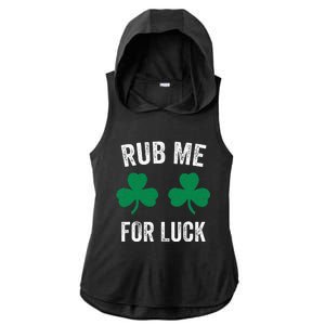 Rub Me For Luck Funny St. Patricks Day Party Irish Ladies PosiCharge Tri-Blend Wicking Draft Hoodie Tank