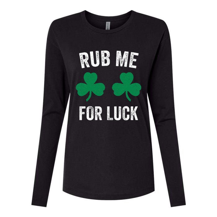 Rub Me For Luck Funny St. Patricks Day Party Irish Womens Cotton Relaxed Long Sleeve T-Shirt