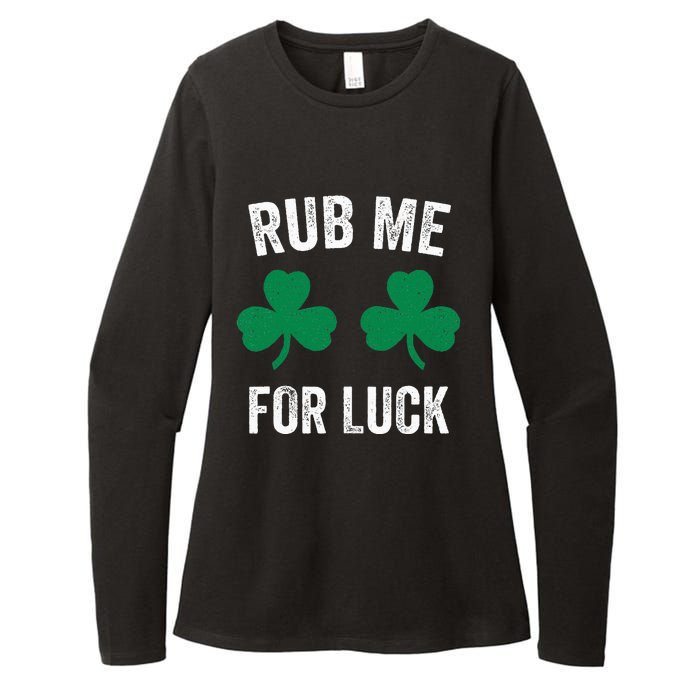 Rub Me For Luck Funny St. Patricks Day Party Irish Womens CVC Long Sleeve Shirt