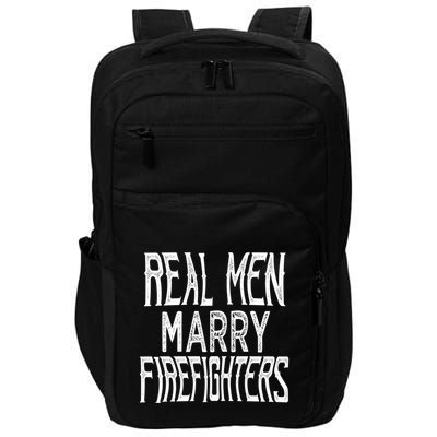 Real Marry Firefighters Meaningful Gift Impact Tech Backpack