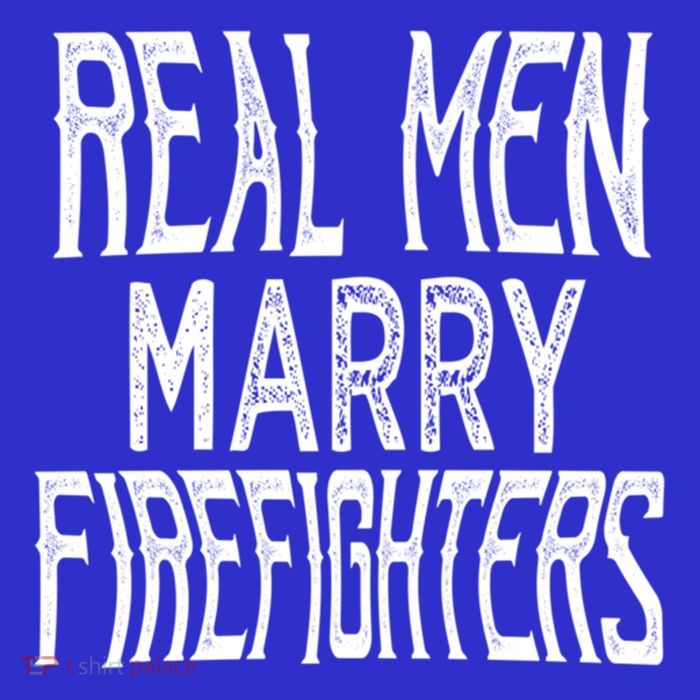 Real Marry Firefighters Meaningful Gift Kids T-Shirt