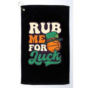 Rub Me For Luck Design St Patricks Basketball Gift Platinum Collection Golf Towel