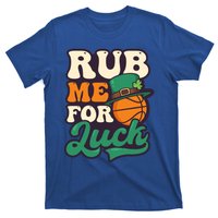 Rub Me For Luck Design St Patricks Basketball Gift T-Shirt