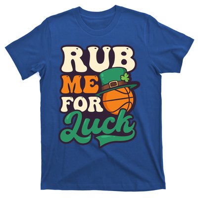 Rub Me For Luck Design St Patricks Basketball Gift T-Shirt