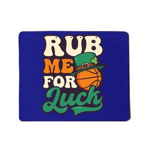 Rub Me For Luck Design St Patricks Basketball Gift Mousepad