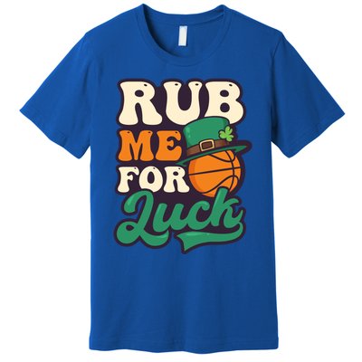 Rub Me For Luck Design St Patricks Basketball Gift Premium T-Shirt