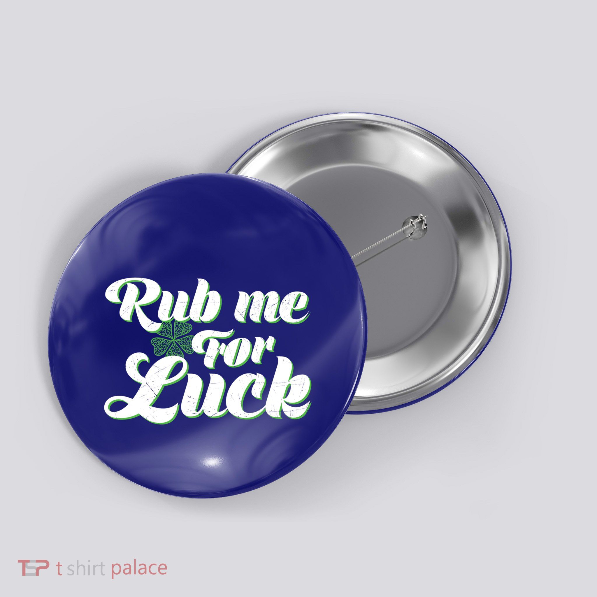Rub Me For Luck Gift Button