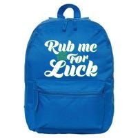 Rub Me For Luck Gift 16 in Basic Backpack