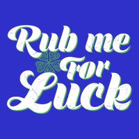 Rub Me For Luck Gift 16 in Basic Backpack