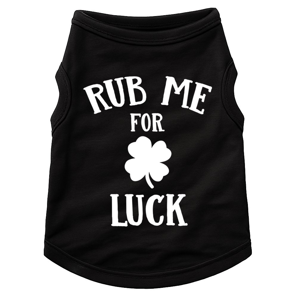 Rub Me For Luck Cool Gift Doggie Tank