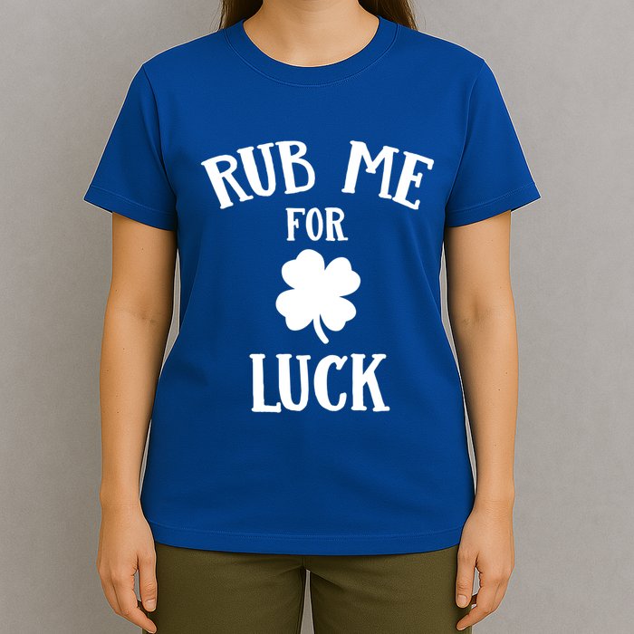 Rub Me For Luck Cool Gift T-Shirt