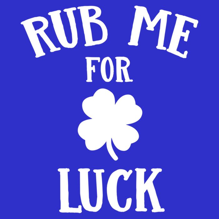 Rub Me For Luck Cool Gift Womens T-Shirt