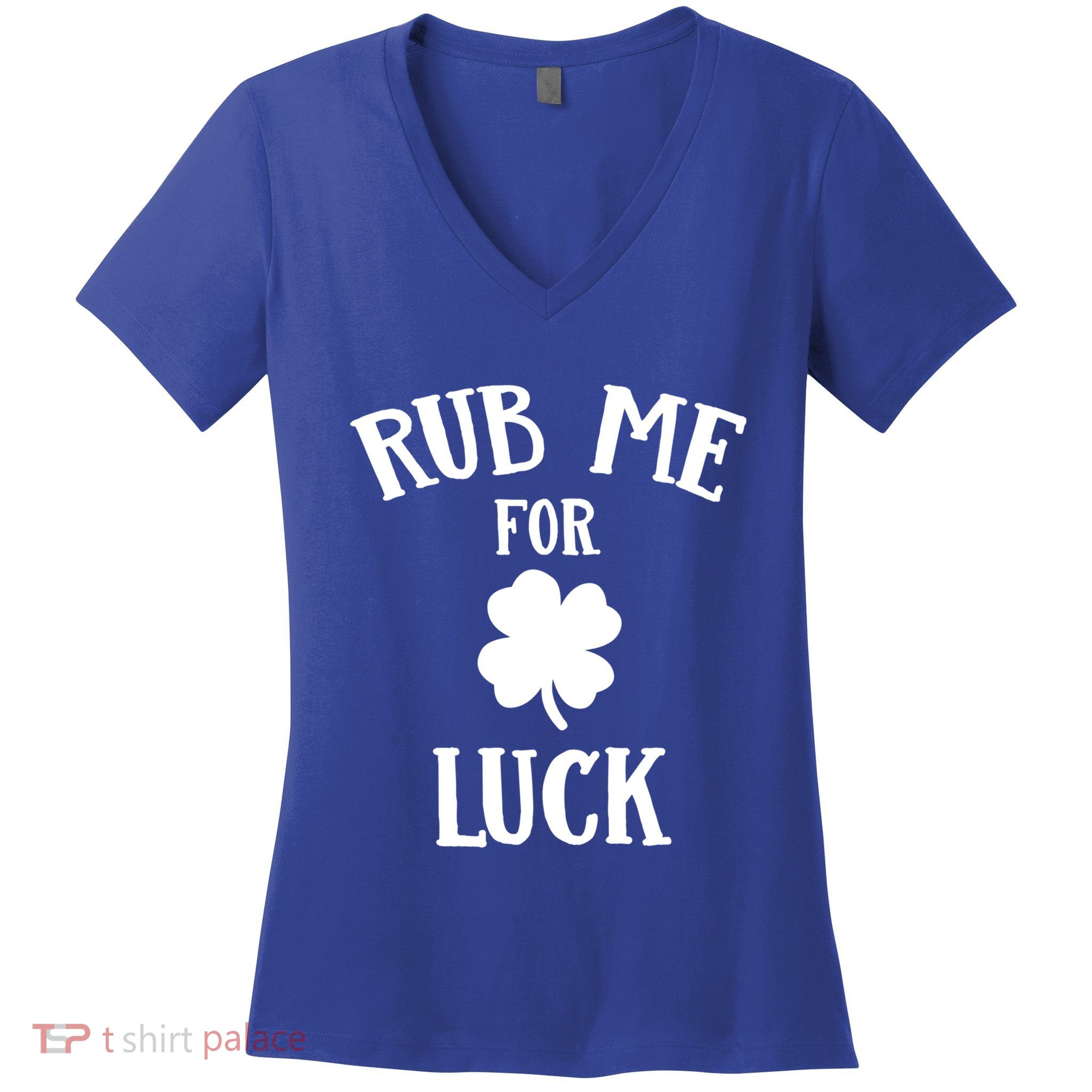Rub Me For Luck Cool Gift Women's V-Neck T-Shirt