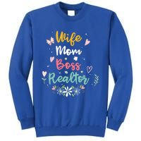 Realtor Mom Great Gift Wife Mom Boss Realtor Gift Tall Sweatshirt