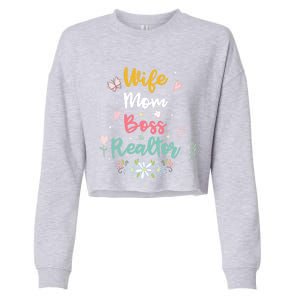 Realtor Mom Great Gift Wife Mom Boss Realtor Gift Cropped Pullover Crew