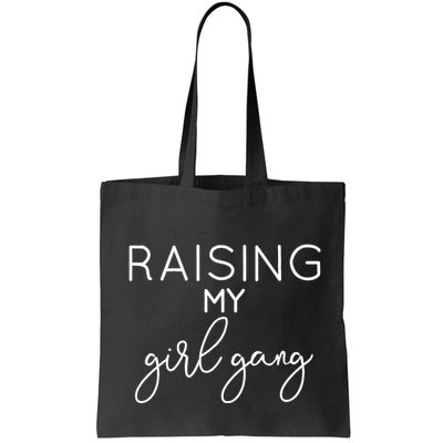 Raising My Girl Gang Mom Mothers Day Gift Momma Mommy Mama Bag