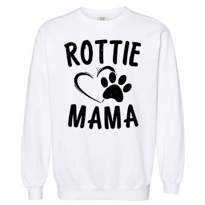 Rottie Mama Gift Dog Lover Apparel Pet Owner Rottweiler Mom Garment-Dyed Sweatshirt