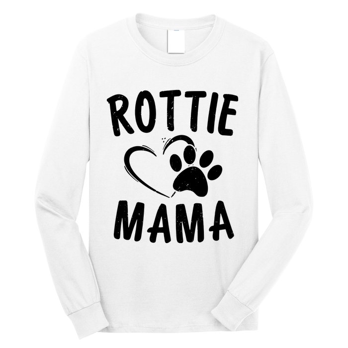 Rottie Mama Gift Dog Lover Apparel Pet Owner Rottweiler Mom Long Sleeve Shirt