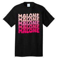 Retro Malone Girl First Name Boy Personalized Groovy 80S Tall T-Shirt