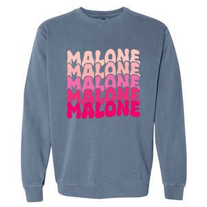 Retro Malone Girl First Name Boy Personalized Groovy 80S Garment-Dyed Sweatshirt