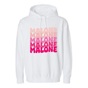 Retro Malone Girl First Name Boy Personalized Groovy 80S Garment-Dyed Fleece Hoodie