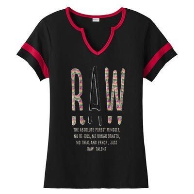 Raw Mindset Graphic Ladies Halftime Notch Neck Tee