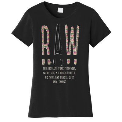 Raw Mindset Graphic Women's T-Shirt