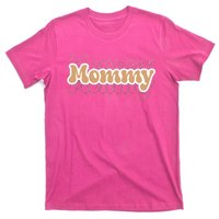 Retro Mommy Gift For Mothers Day T-Shirt