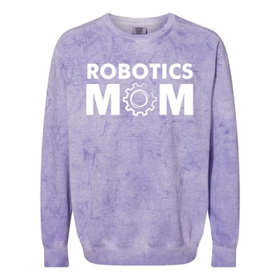 Robotics Mom Gift Funny Gift S Robot Gift Colorblast Crewneck Sweatshirt