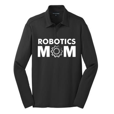 Robotics Mom Gift Funny Gift S Robot Gift Silk Touch Performance Long Sleeve Polo