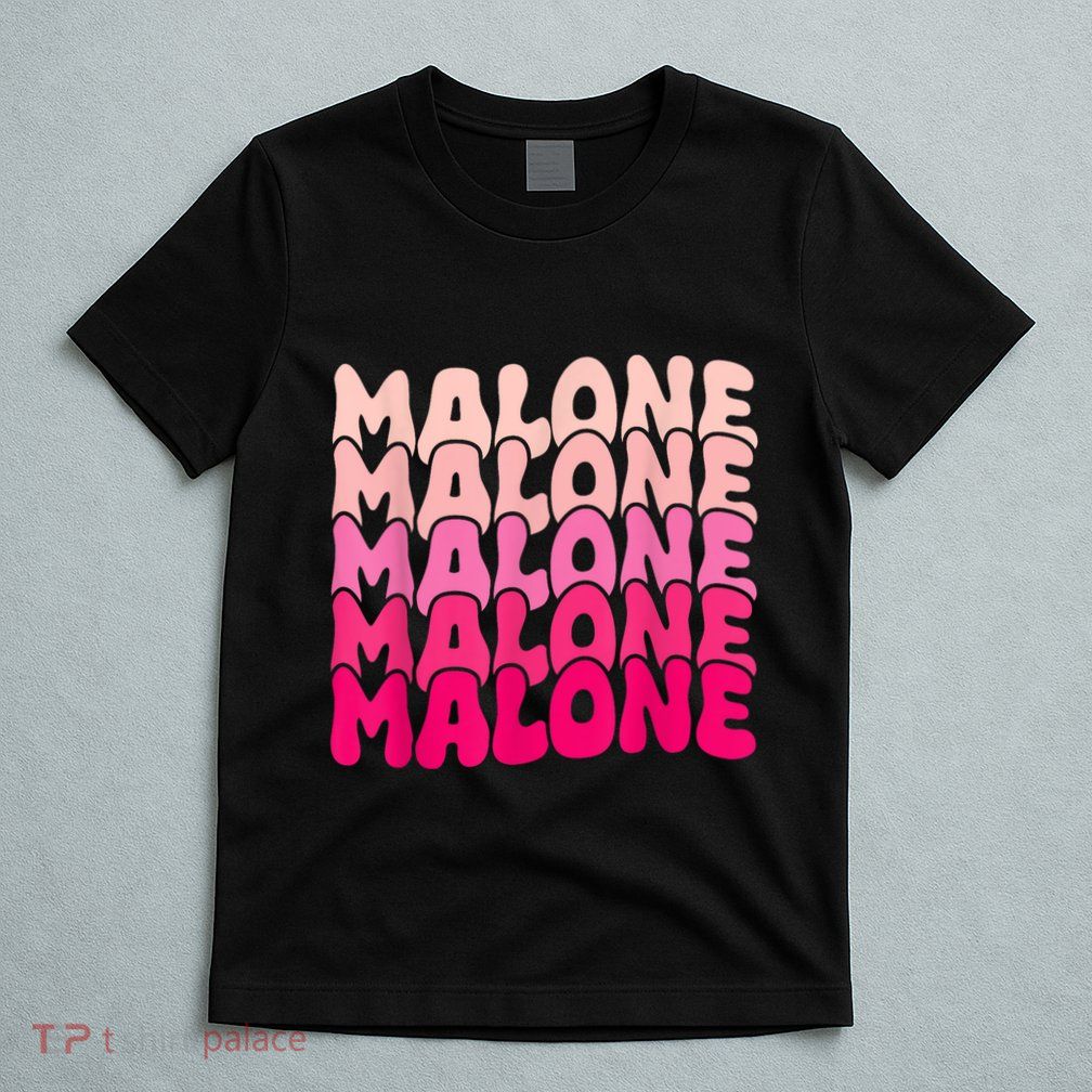 Retro Malone Girl First Name Boy Personalized Groovy 80S T-Shirt