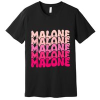 Retro Malone Girl First Name Boy Personalized Groovy 80S Premium T-Shirt