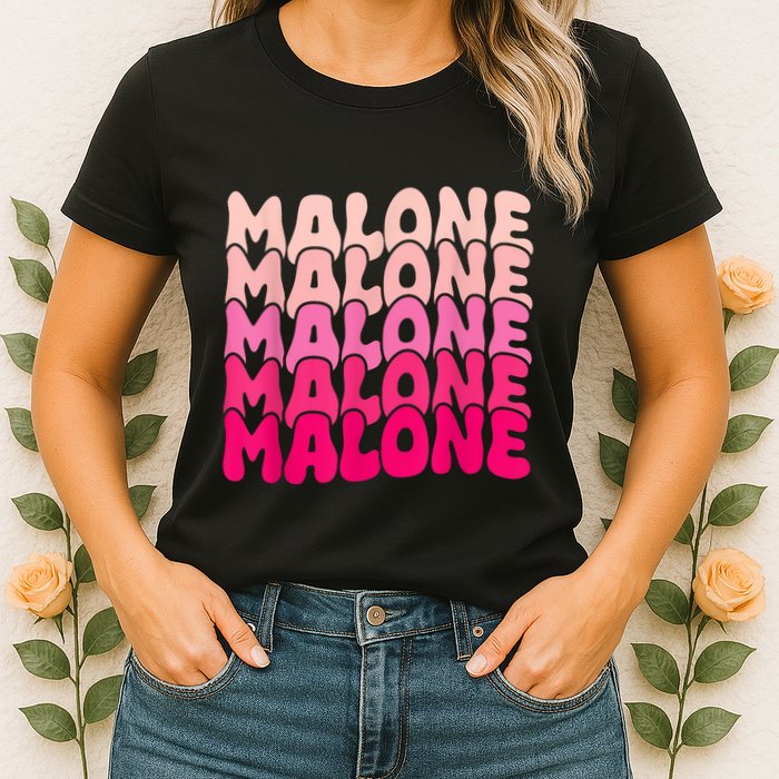 Retro Malone Girl First Name Boy Personalized Groovy 80S Womens T-Shirt